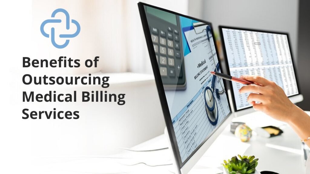 Benefits of Outsourcing Medical Billing Services