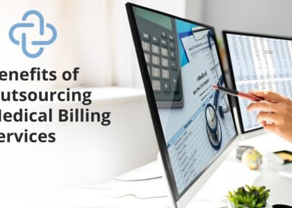 Benefits of Outsourcing Medical Billing Services