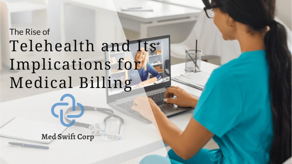 Telehealth and Its Implications for Medical Billing