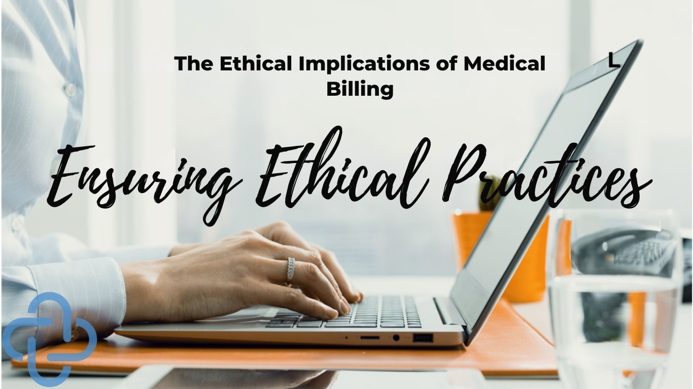 The Ethical Implications of Medical Billing